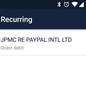 What is JPMC re PayPal Intl Ltd on your direct debits?
